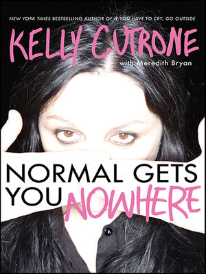 cover image of Normal Gets You Nowhere